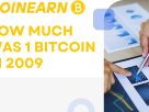 How much was 1 Bitcoin in 2009